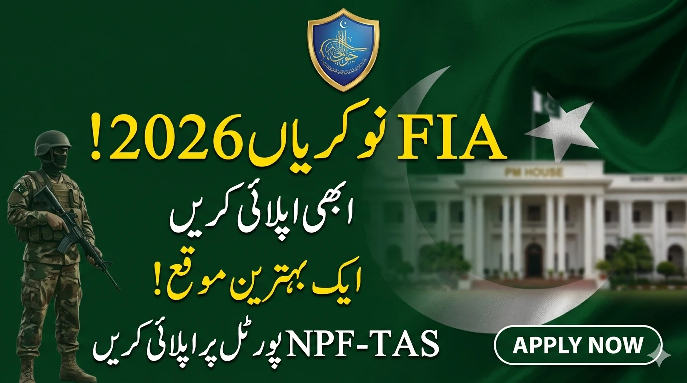 NPF-TAS Portal FIA Jobs 2026 Apply Online